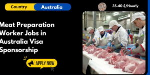 Meat Preparation Worker Jobs in Australia 2025 – Sponsorship