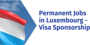 Visa Sponsorship Telecom Jobs in Luxembourg 2025