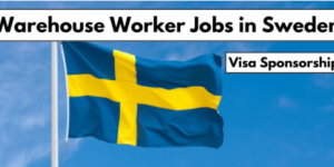Warehouse Worker Jobs in Sweden 2025 – Visa Sponsorship