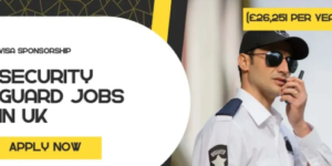 Security Guards Jobs in Scotland 2025 – Visa Sponsorship