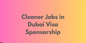 Visa Sponsorship House Maid Jobs in Dubai 2025 – Apply Now