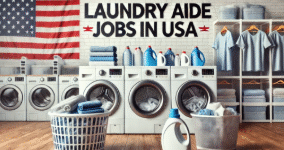 Visa Sponsorship Laundry Aide Jobs in USA 2026 – Apply Now